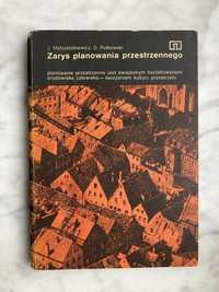 ,,Zarys planowania przestrzennego” J. Matyjaszkiewicz D. Putkowski