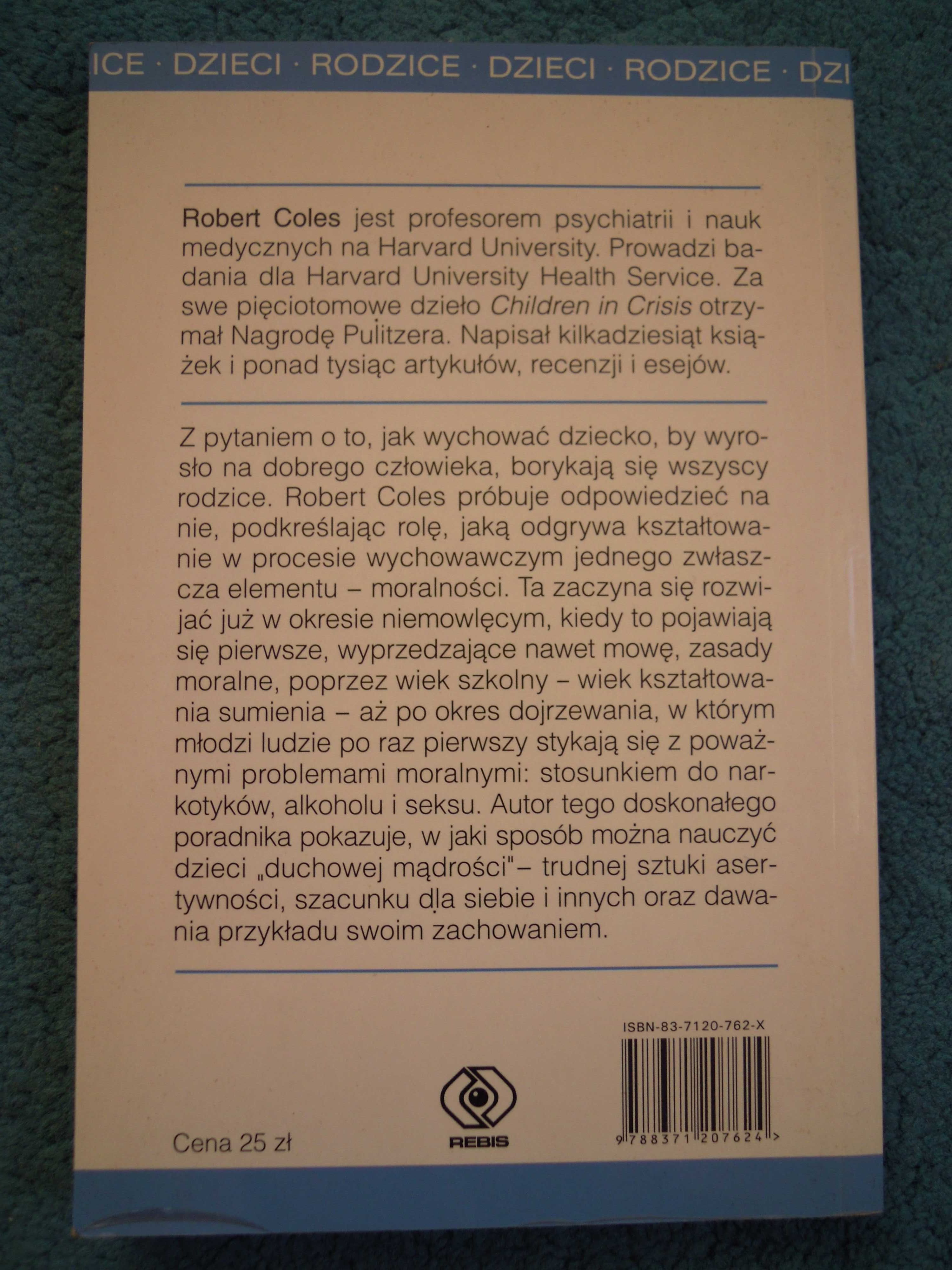 "Inteligencja moralna dzieci" Robert Coles