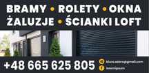 Bramy,Rolety,Siatki,Moskitiery,Okna,Drzwi,Ścianki Loft,Automatyka