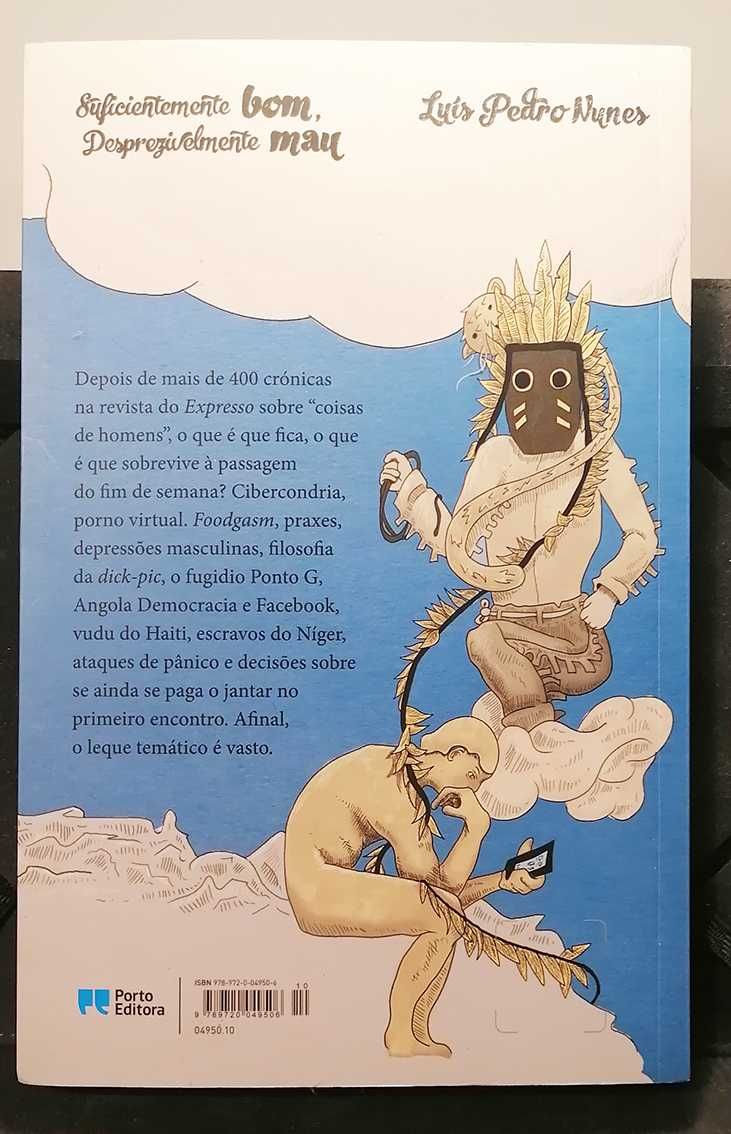 Suficientemente bom, Desprezivelmente mau