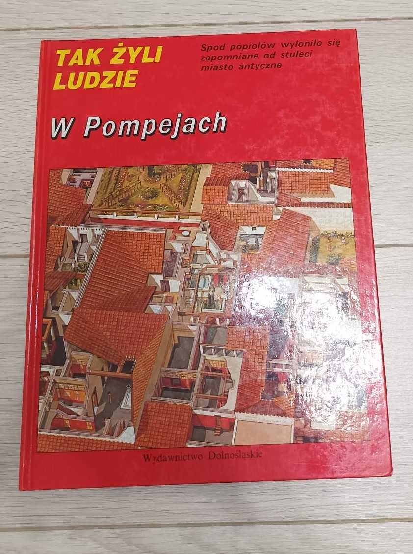 Książka- Tak żyli udzie w Pompejach