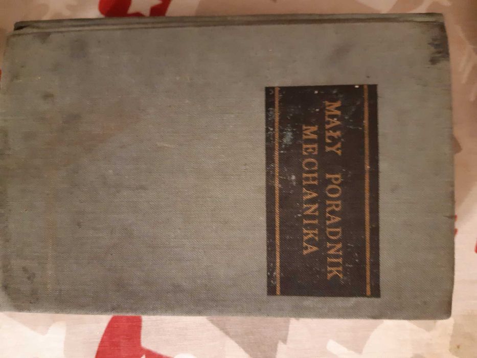 Mały Poradnik Mechanika - praca zbiorowa