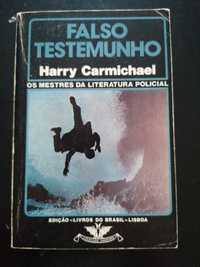 Falso testemunho, harry carmichael