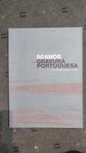 50 anos de gravura Portuguesa