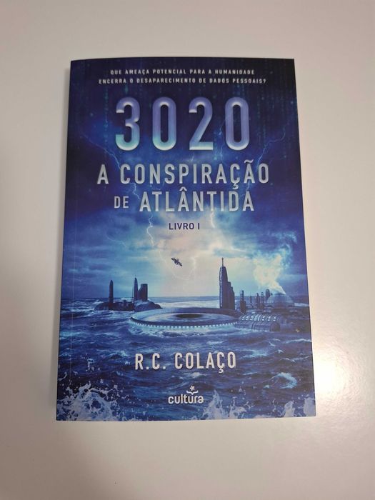 3020 A Conspiração de Atlântida - R. C. Colaço