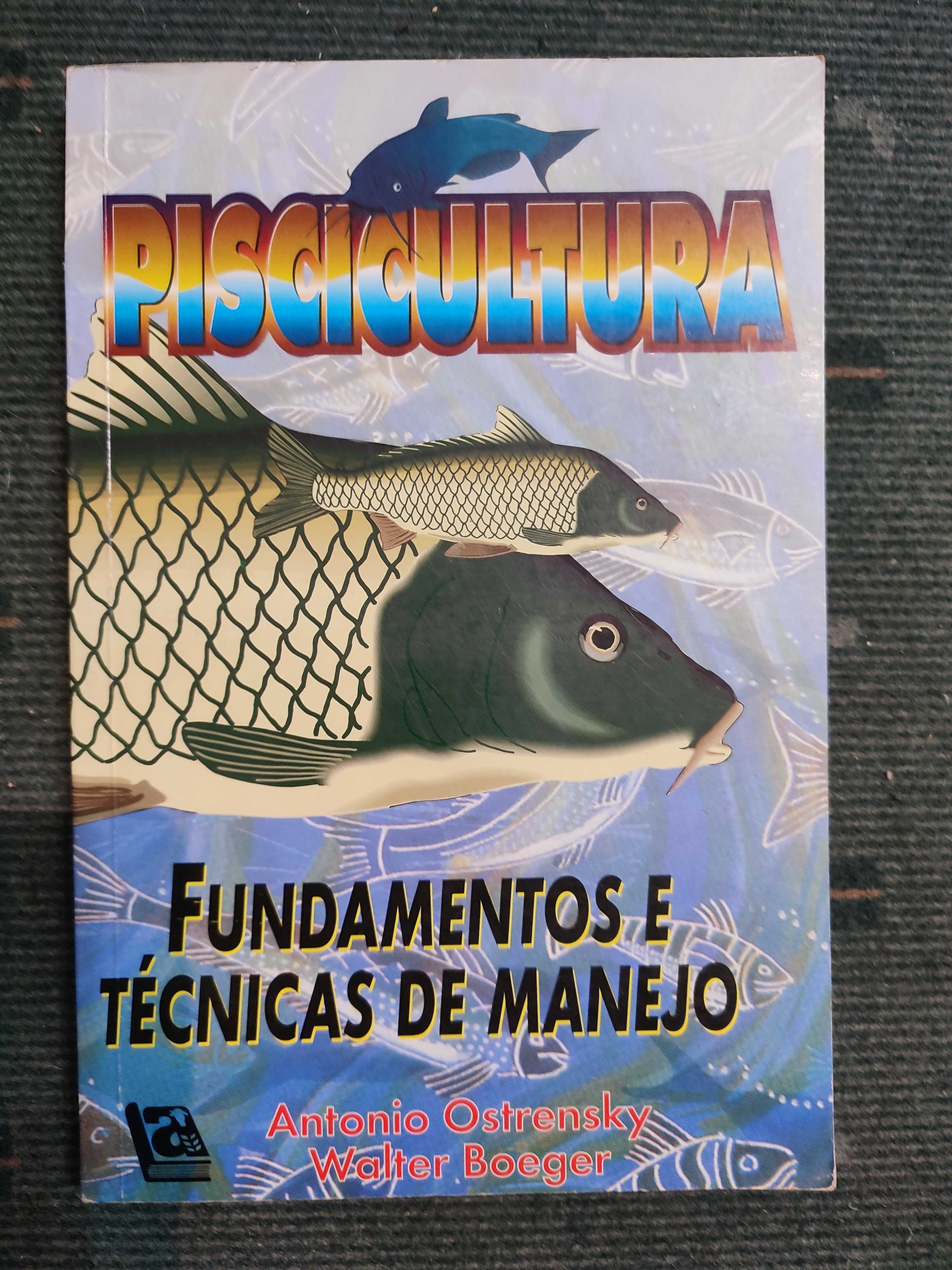 Piscicultura Fundamentos e Técnicas de manejo