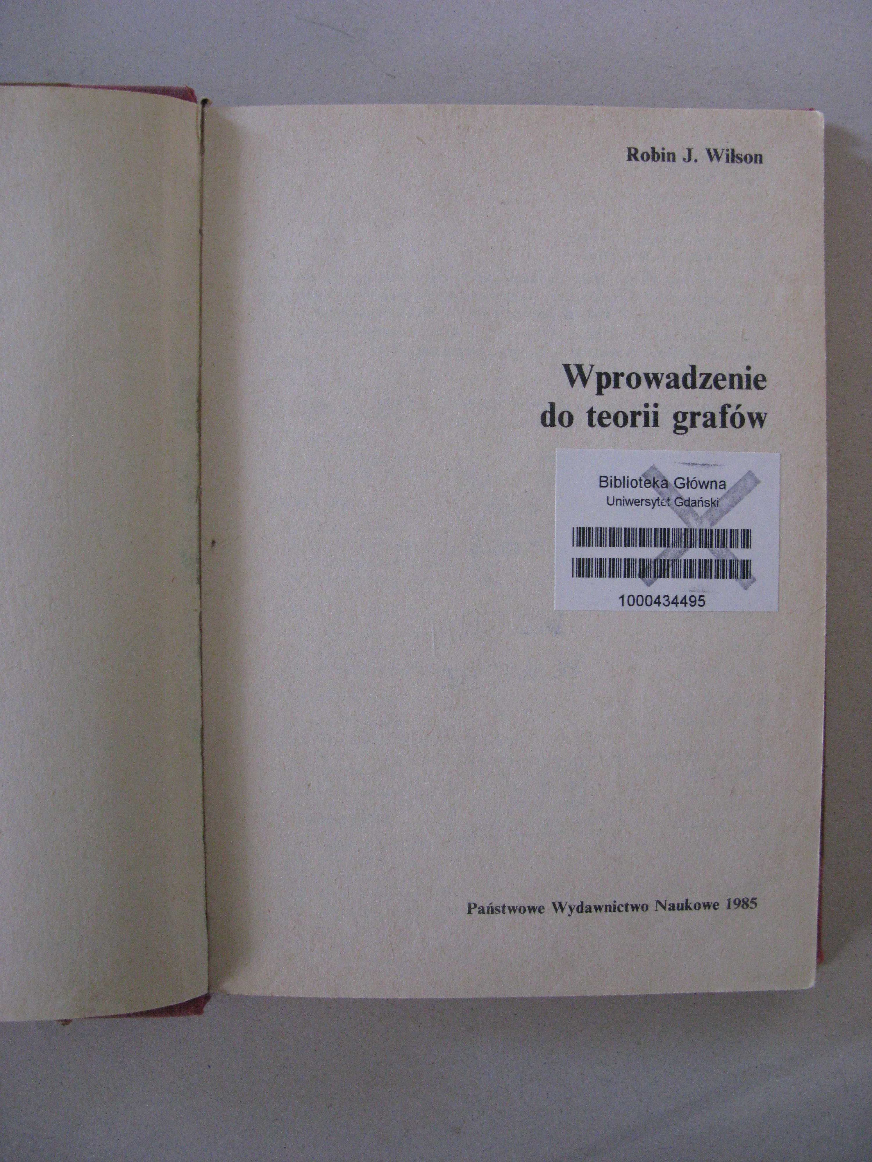 Wprowadzenie do teorii grafów Robin J.Wilson