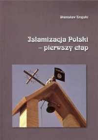 Islamizacja Polski pierwszy etap - Stanisław Krajski