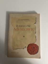 Władysław Pochmara - Z dziejów Mysłowic wyd.1 1963r.