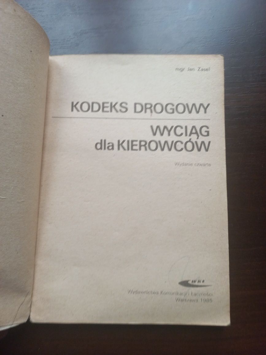 Kodeks drogowy Wyciąg dla kierowców Jan Zasel