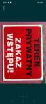 Dwie tabliczki 2x Tabliczka zakaz wstępu teren prywatny duża 35x25cm
