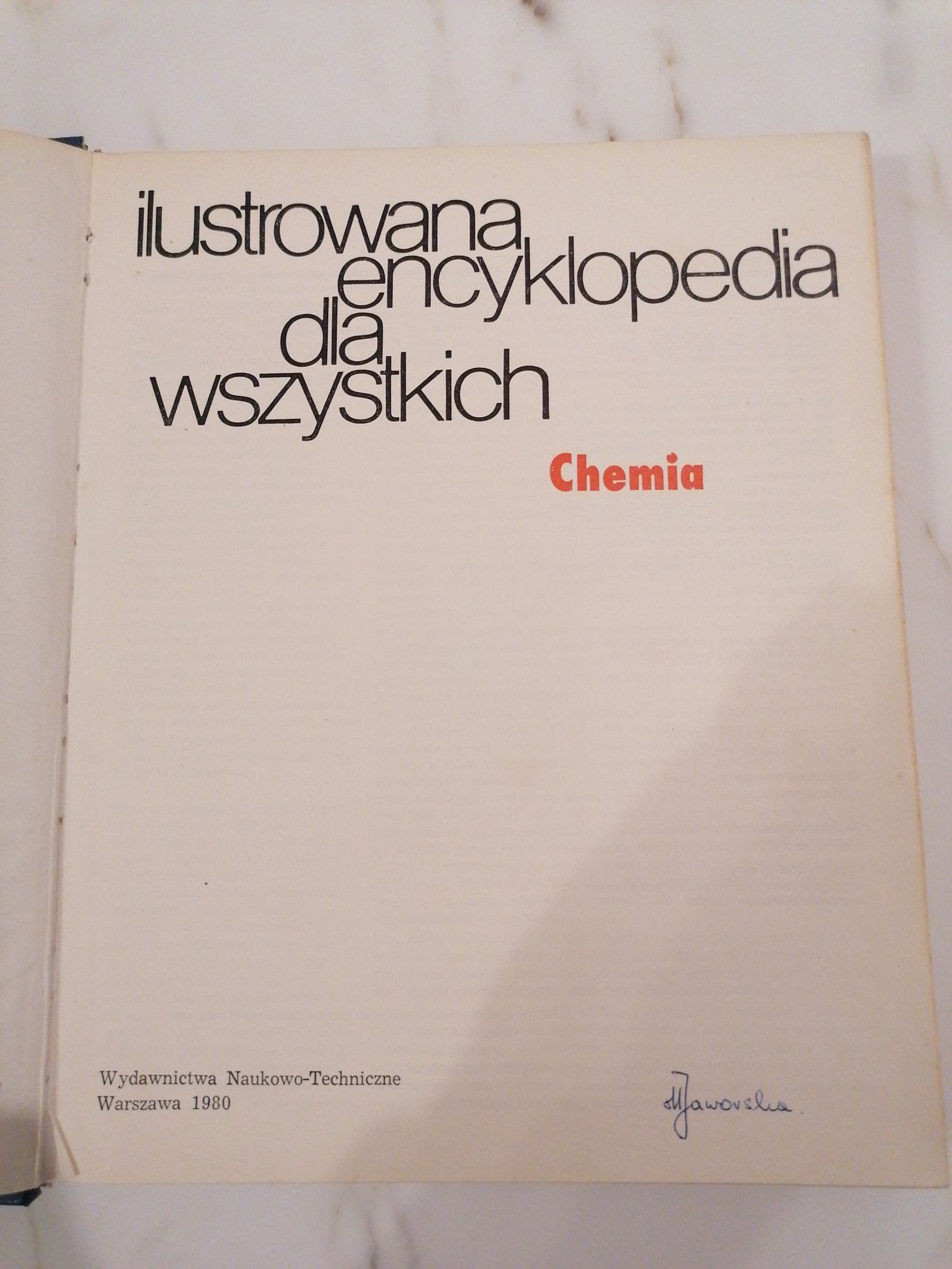 Ilustrowana encyklopedia dla wszystkich  Chemia