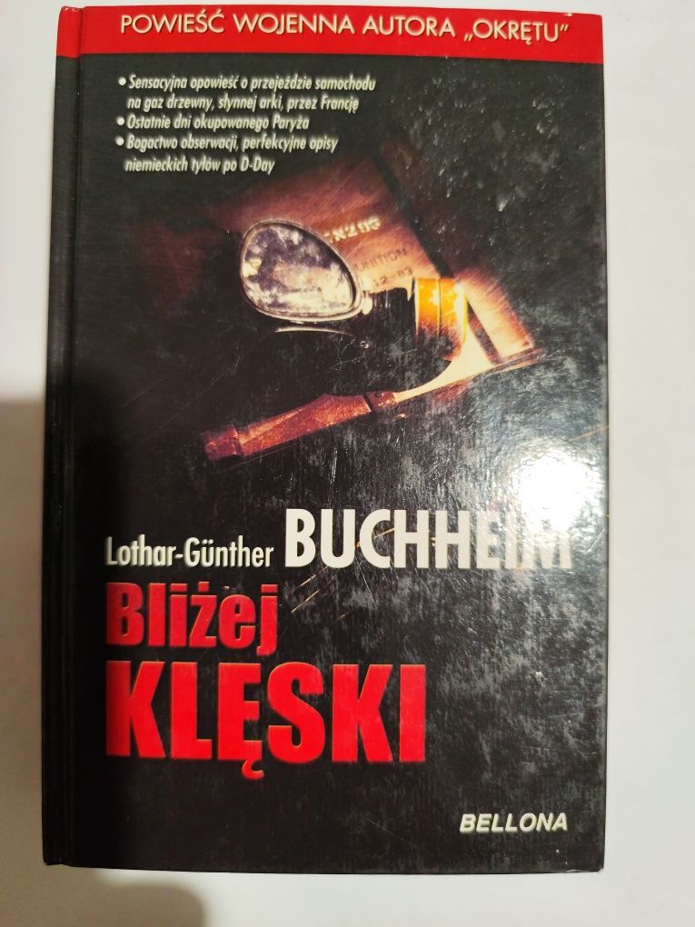 ,,Bliżej klęski'' Lothar-Günther Buchheim
