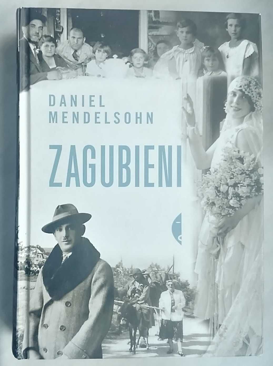 Daniel Mendelsohn - Zagubieni