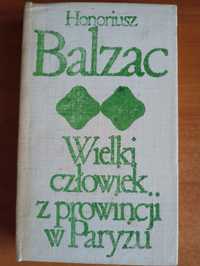 Honoriusz Balzac "Wielki człowiek z prowincji w Paryżu"