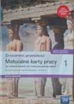 Historia - Maturalne karty pracy - 1 klasa liceum - poziom rozszerzony