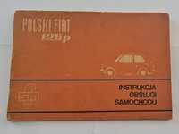 Instrukcja obsługi Polski Fiat 126p 
FSM Bielsko Biała 1977 ORYGINAŁ