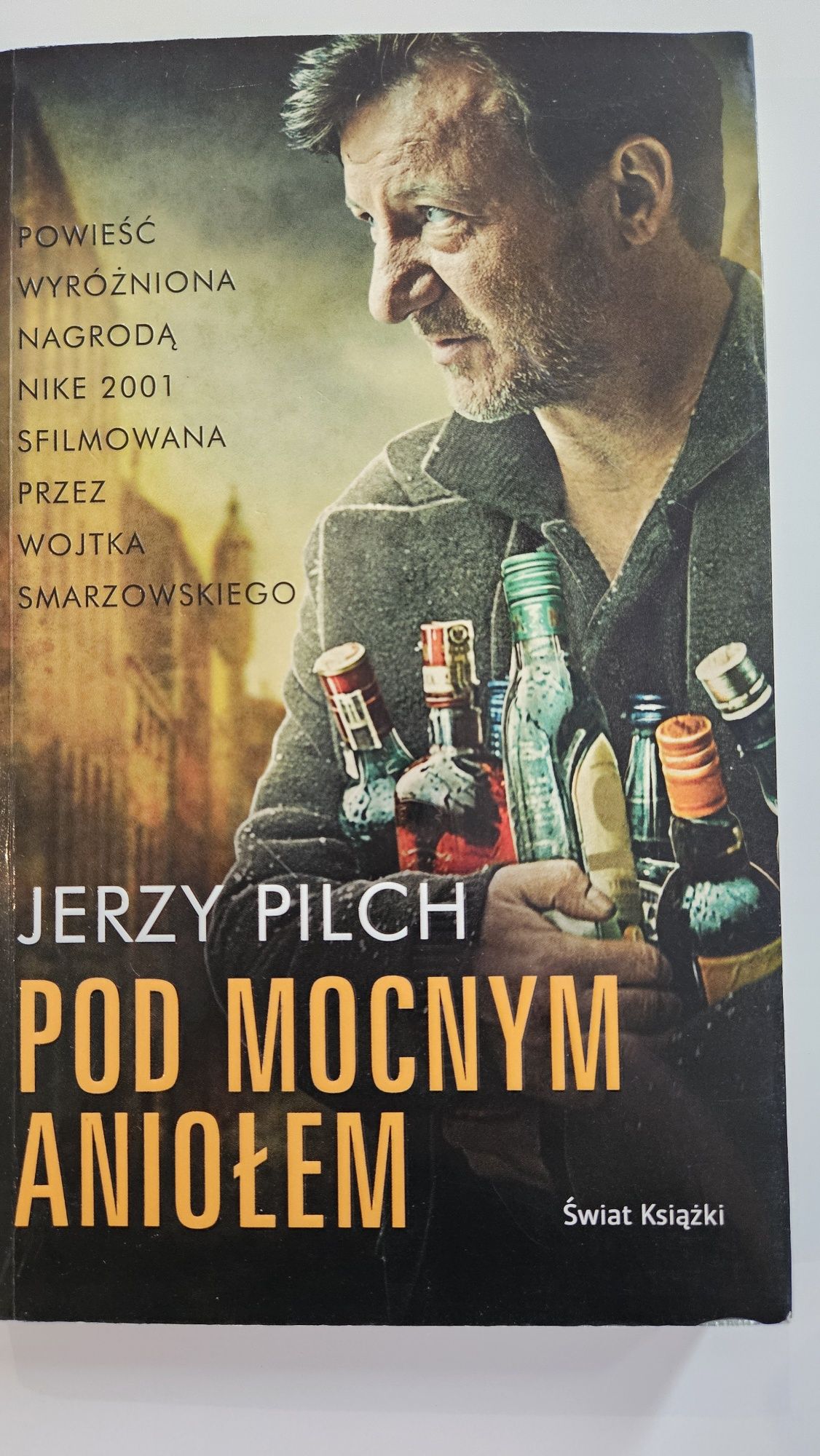 Pod mocnym Aniołem Jerzy Pilch