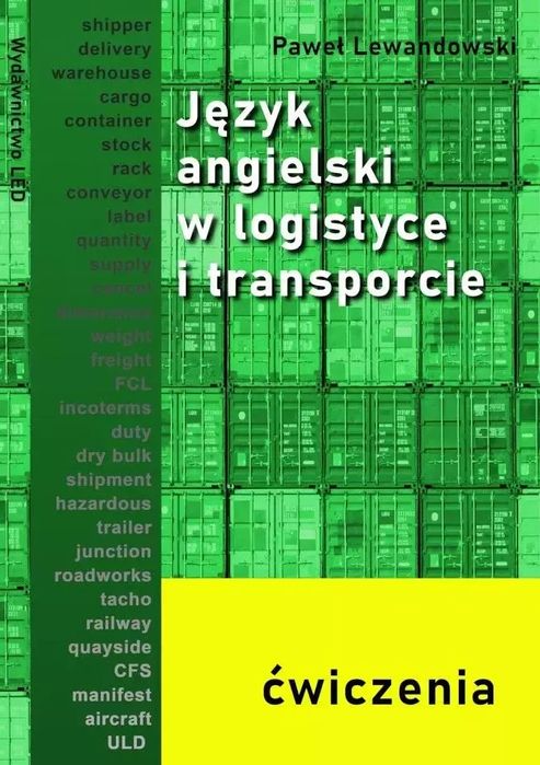 Język Angielski W Logistyce I Transporcie Ćw. Paweł Lewandowski Nowa