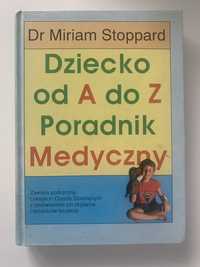 Książka - Dziecko od A do Z Poradnik Medyczny