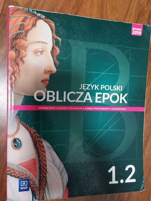 Oblicza epok 1.2 podręcznik,  zakres podstawowy i rozszerzony