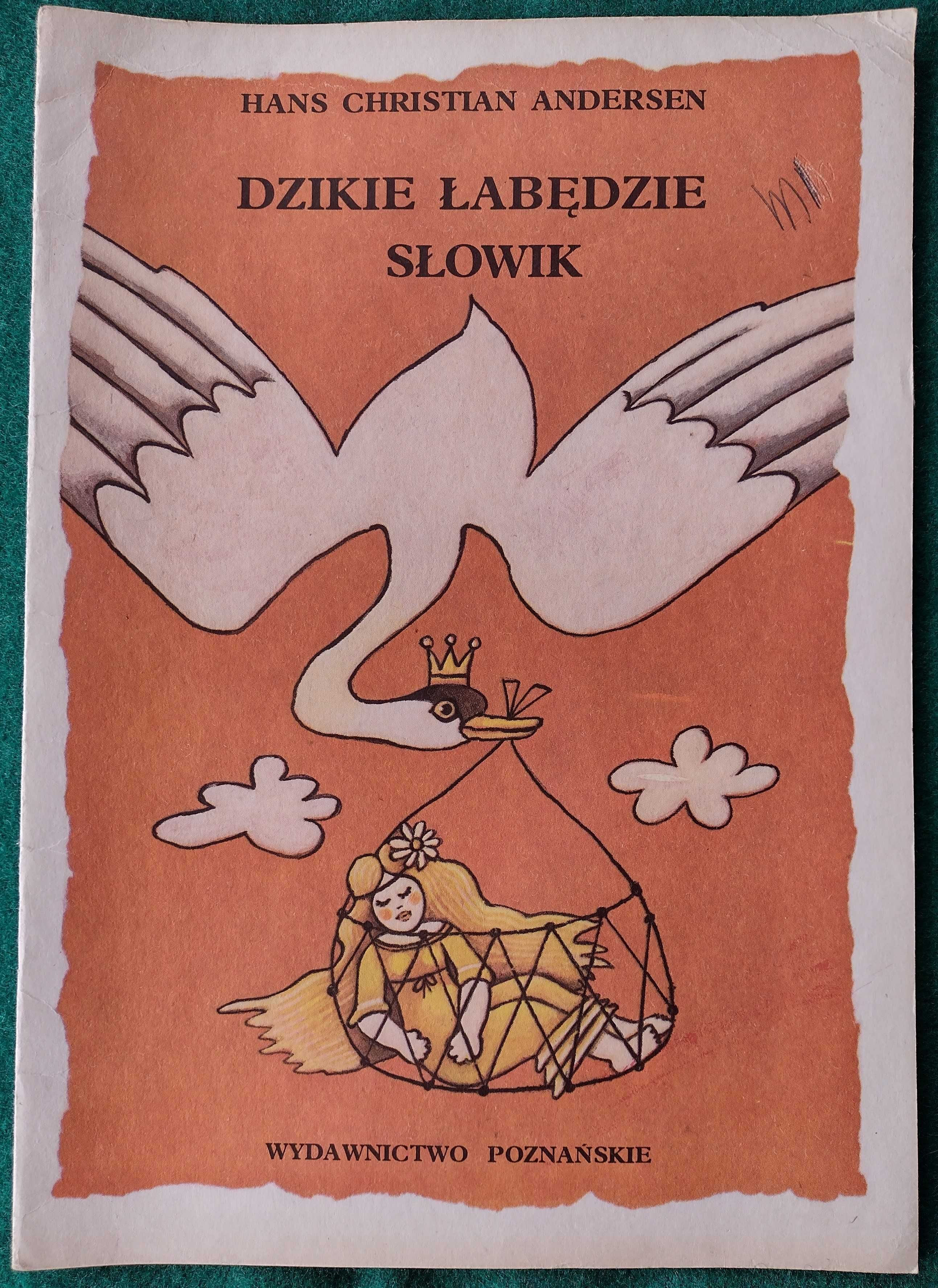 Dzikie łabędzie / Słowik - Hans Christian Andersen 1987r. ilustrowana