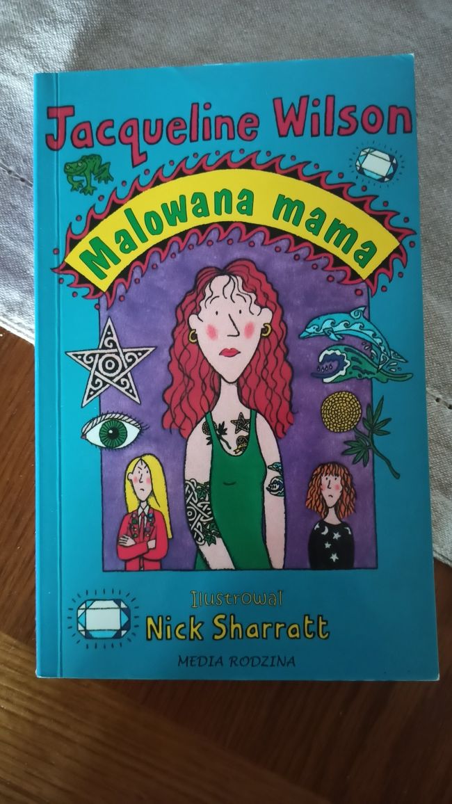 Malowana mama - Jacqueline Wilson