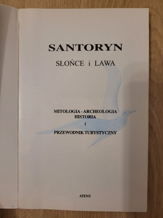 Przewodnik turystyczny. Santoryn. Słońce i lawa.