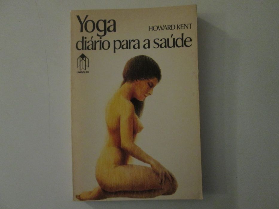 Yoga diário para a saúde- Howard Kent