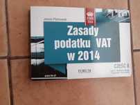 Zasady podaktu Vat w 2014 Część II. Janusz Piotrowski