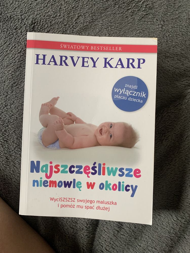 Najszczęśliwsze niemowlę w okolicy Harvey Karp