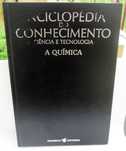 Enciclopédia do Conhecimento ciência e tecnologia, A Química