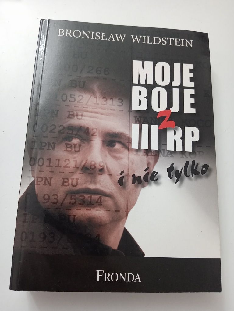 Moje boje z III RP - B.Wildstein