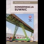 Konserwacja suwnic, Mieczysław Chmiak