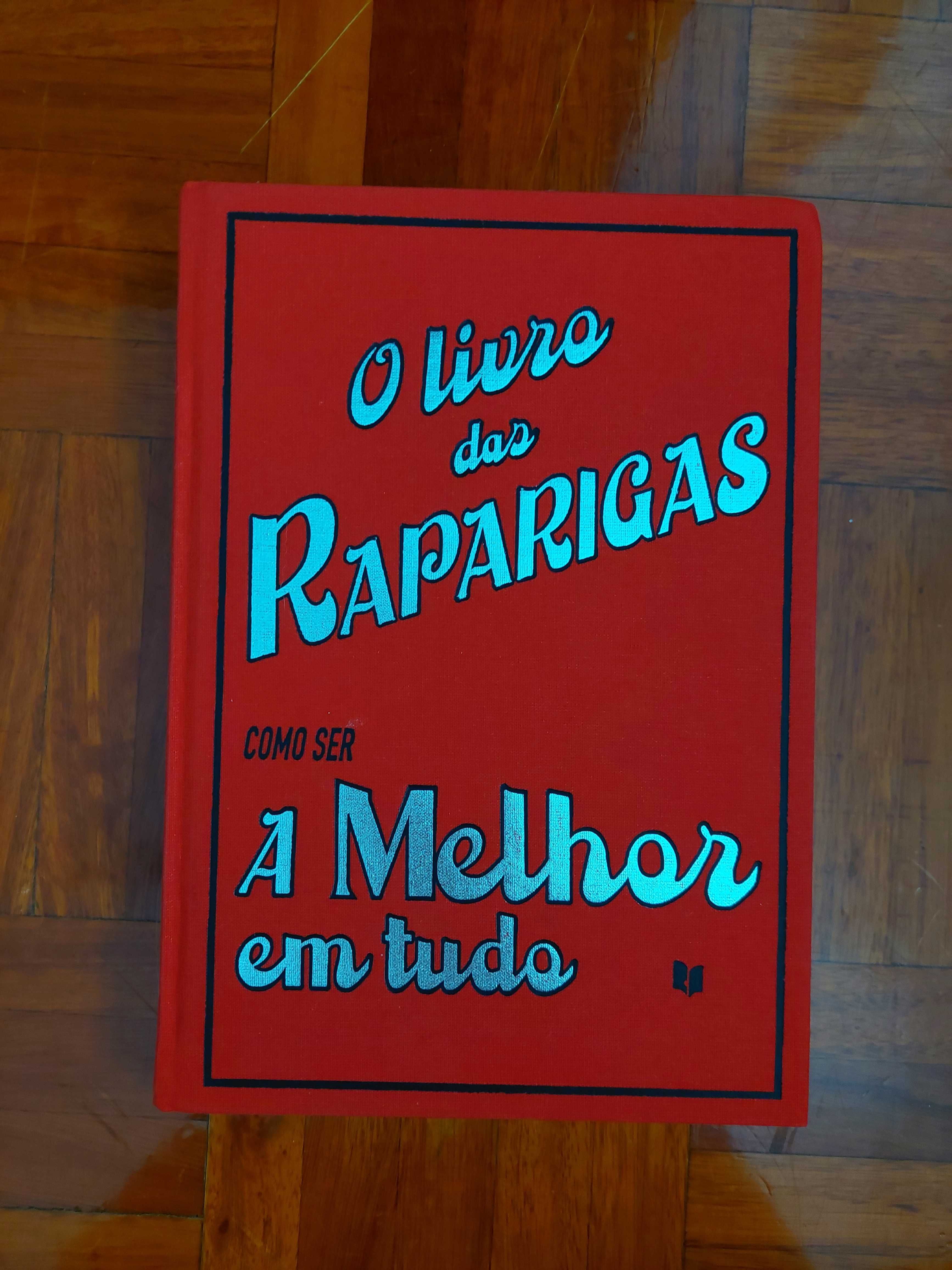 O Livro das Raparigas: Como Ser a Melhor em Tudo