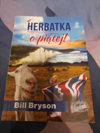 Herbata o piątej Bill Bryson