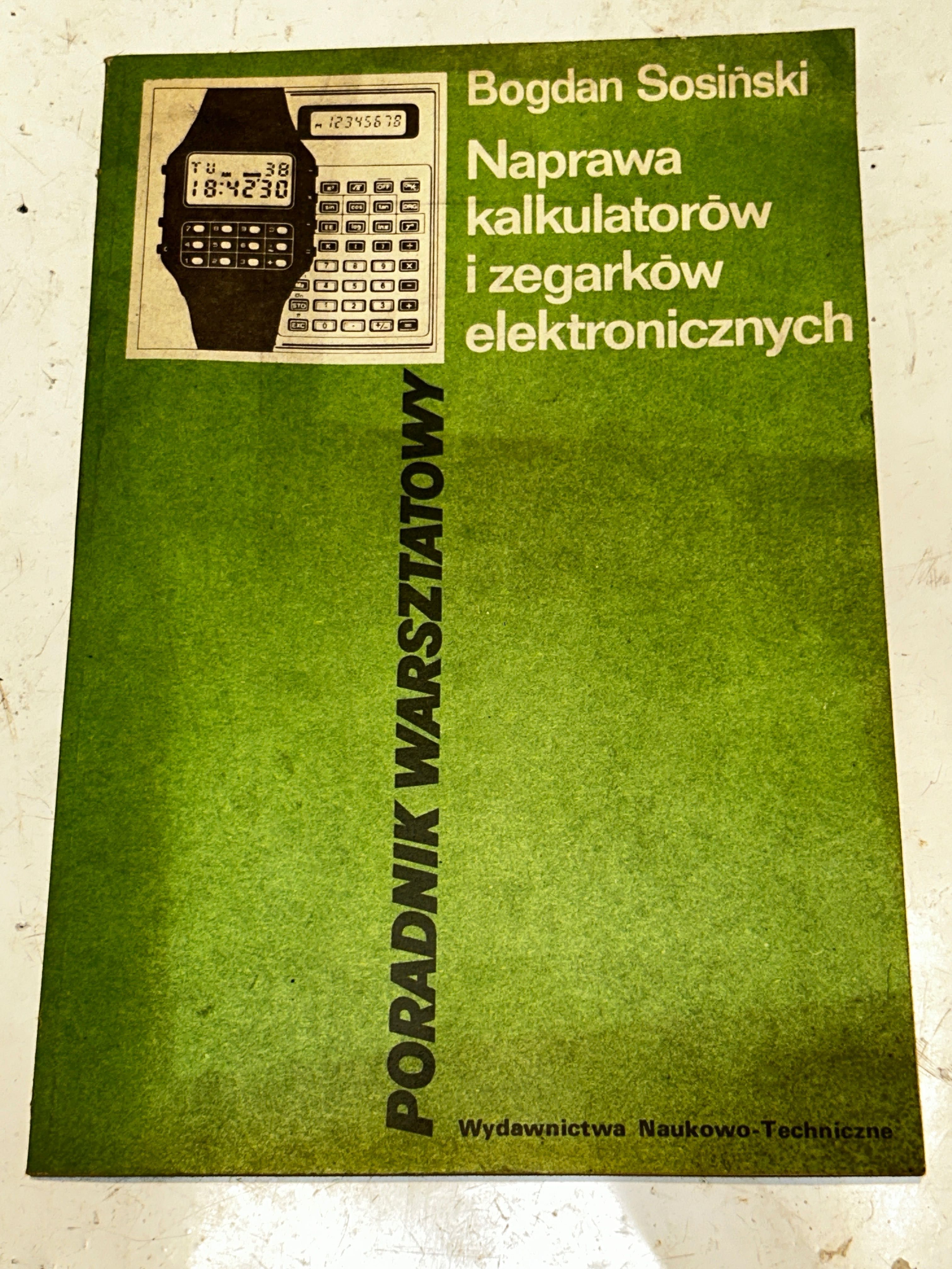 Naprawa kalkulatorów i zegarków elektronicznych - Bogdan Sosiński
