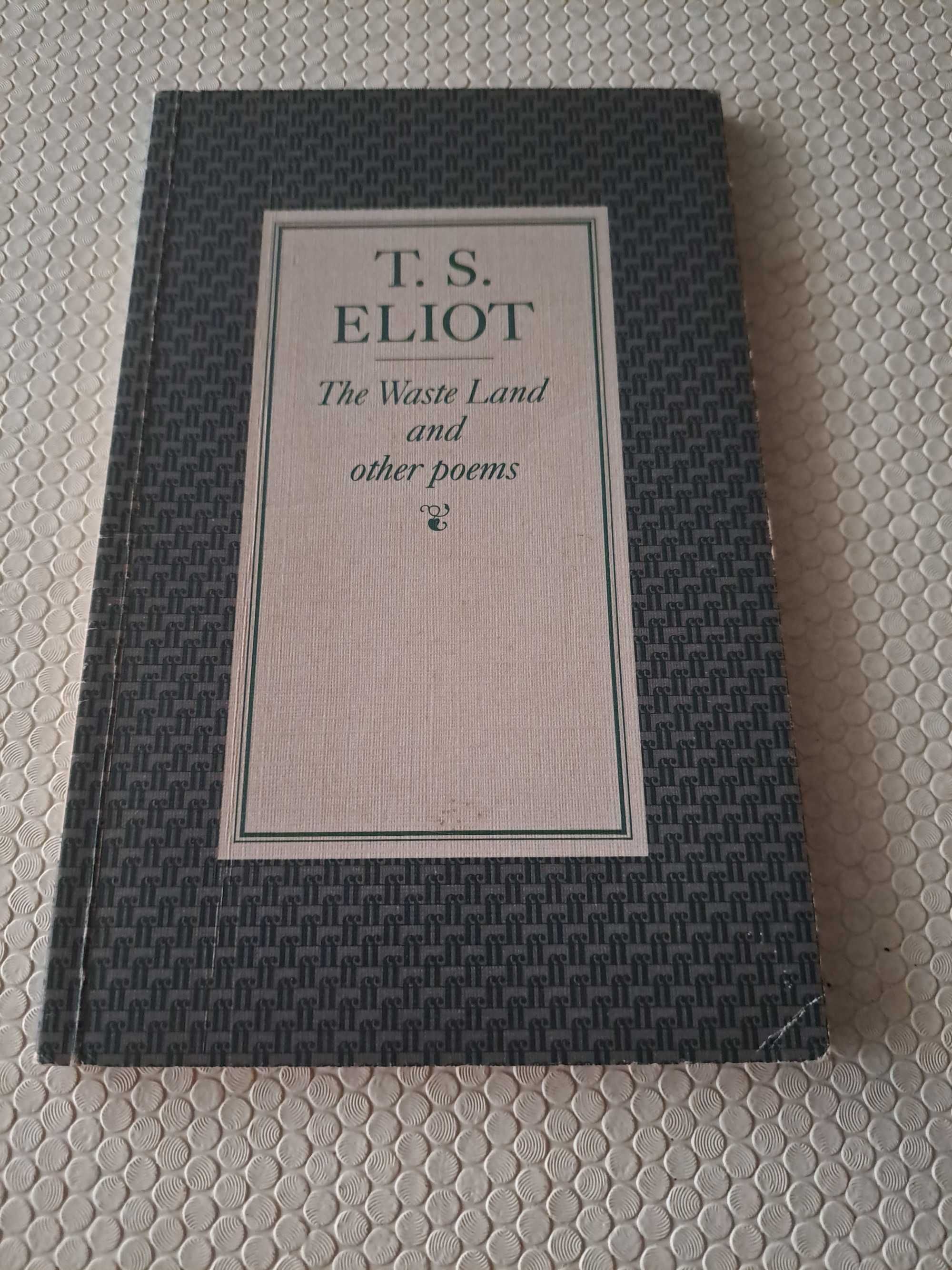 The Waste Land and Other Poems - T.S. Elliot