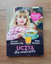 Książka 'Uczta dla maluszka' K. Błażejewska-Stuhr, M. Mrozowska