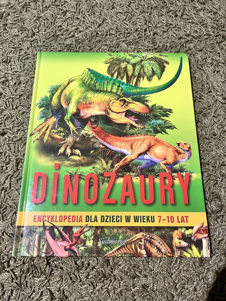 Dinozaury - Encyklopedia dla dzieci Siedmioróg