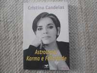 Astrologia, Karma e Felicidade por Cristina Candeias