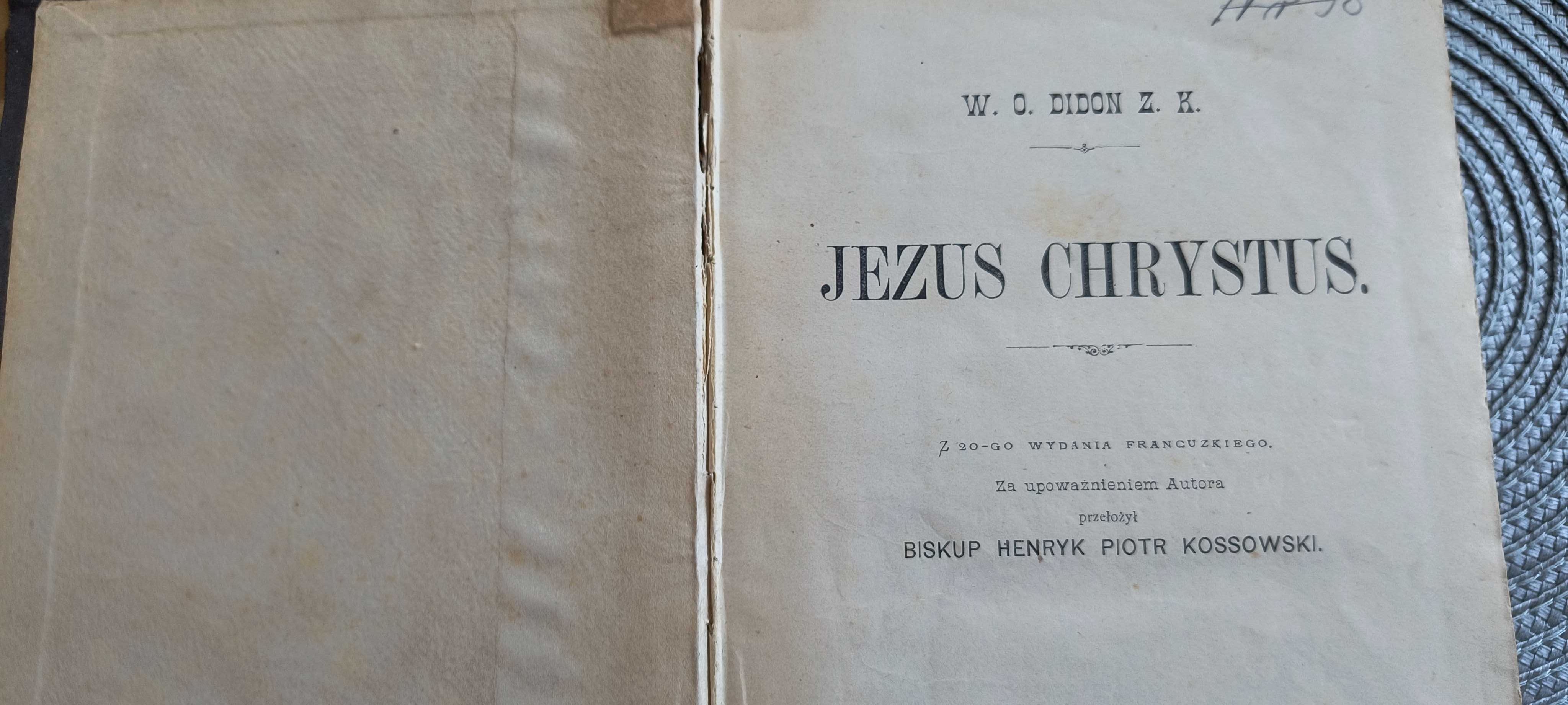 Jezus Chrystus - W. O. Dixon 1892