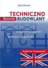 Słownik tech. - budowlany ang - pol, pol - ang - Gordon Jacek