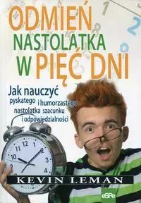 Odmień Nastolatka W Pięć Dni Kevin Leman