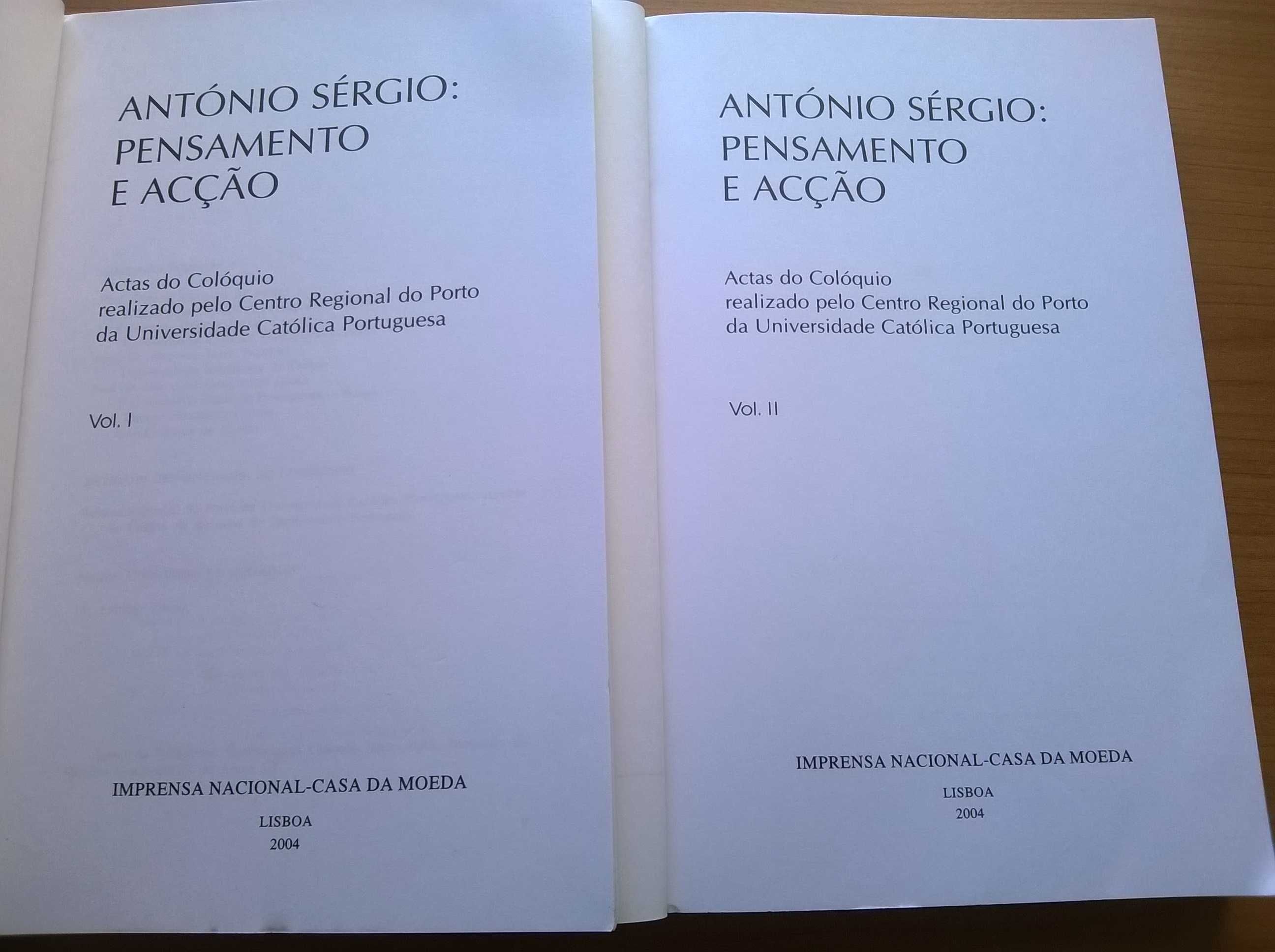 António Sérgio: Pensamento e Acção (vols I e II)