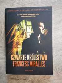 Książka Francesc Miralles Czwarte królestwo