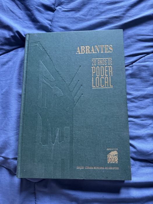 livro ABRANTES 20 ANOS DE PODER LOCAL