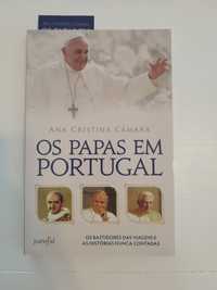 Os papas em Portugal - Ana Cristina Câmara