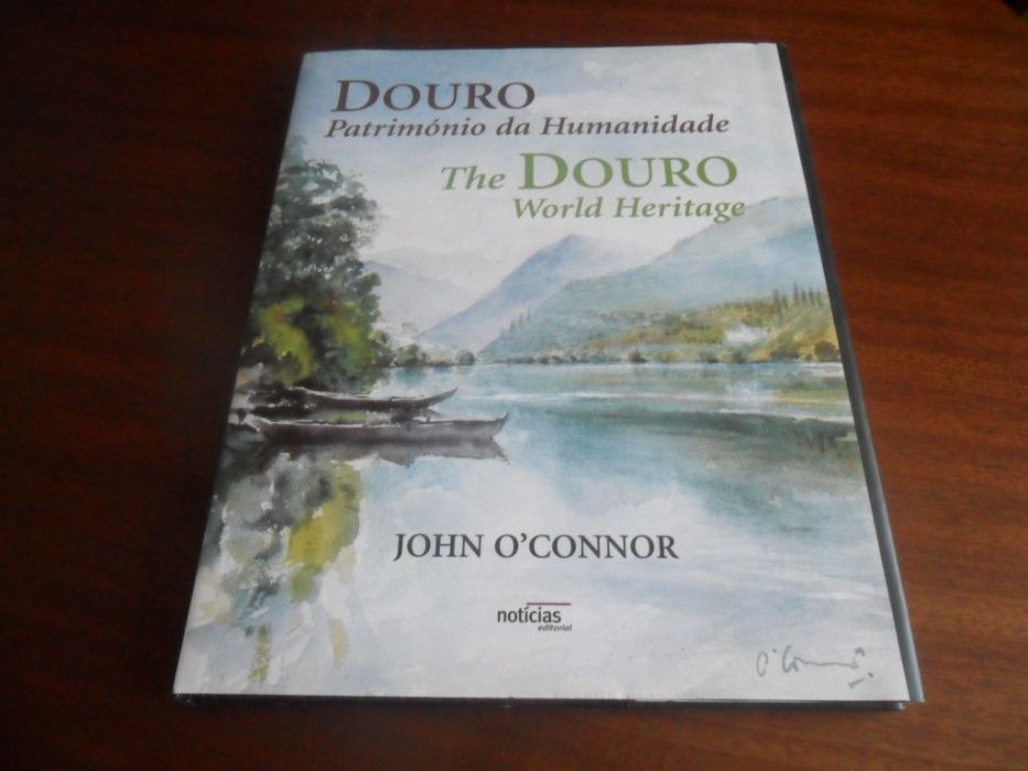 "Douro - Património da Humanidade" de John O'Connor