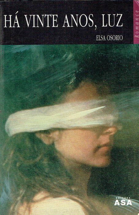 10505

Há Vinte Anos, Luz
de Elsa Osório